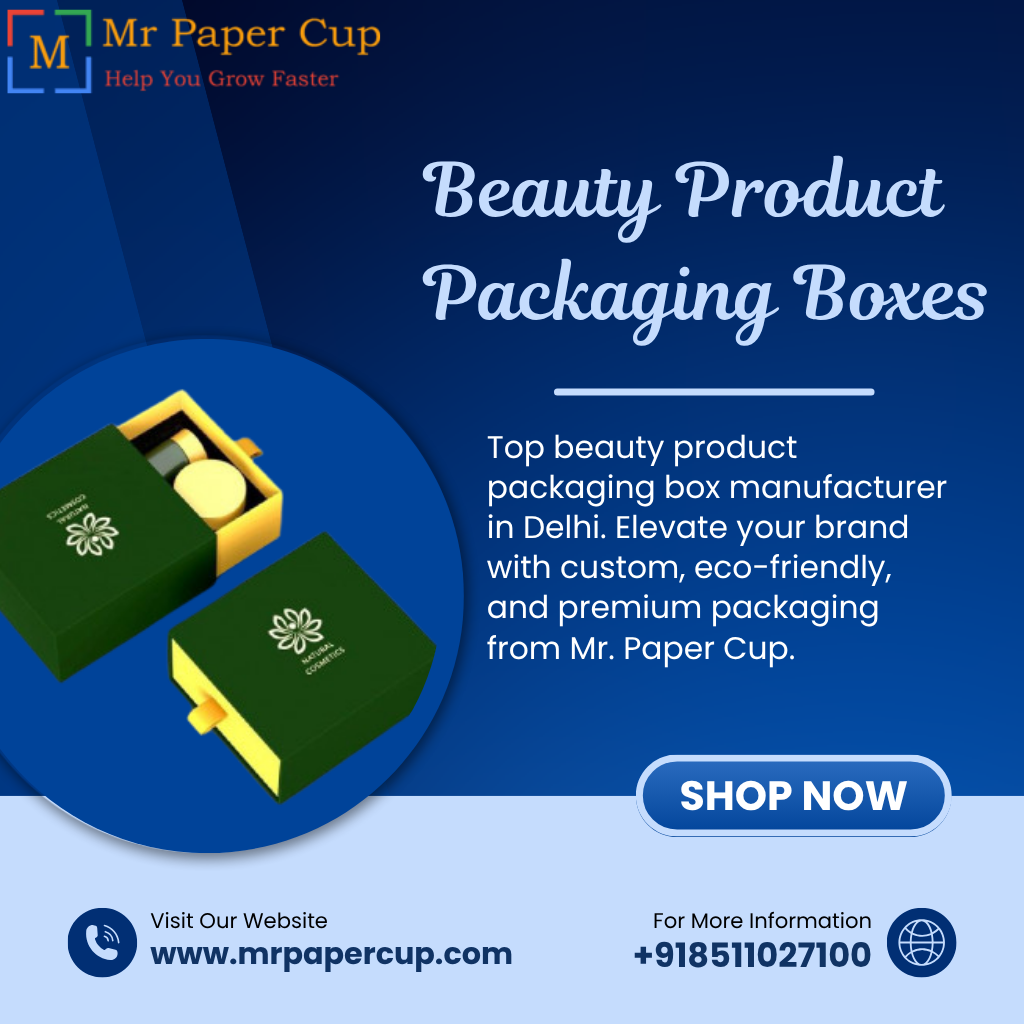 Beauty Product Packaging Boxes Manufacturer in Delhi