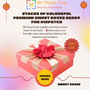 Sweet Boxes Supplier from India